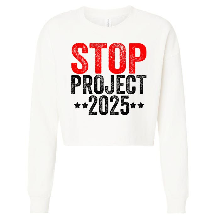 Stop Project 2025 Cropped Pullover Crew