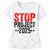 Stop Project 2025 Womens T-Shirt