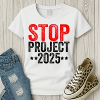 Stop Project 2025 Womens T-Shirt