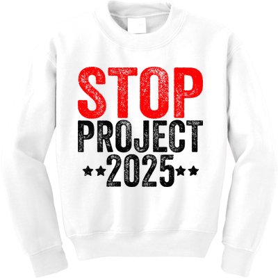 Stop Project 2025 Kids Sweatshirt