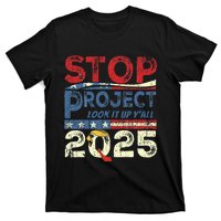 Stop Project 2025 Look It Up Y’All T-Shirt