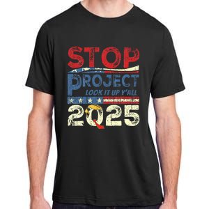 Stop Project 2025 Look It Up Y’All Adult ChromaSoft Performance T-Shirt