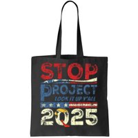 Stop Project 2025 Look It Up Y’All Tote Bag