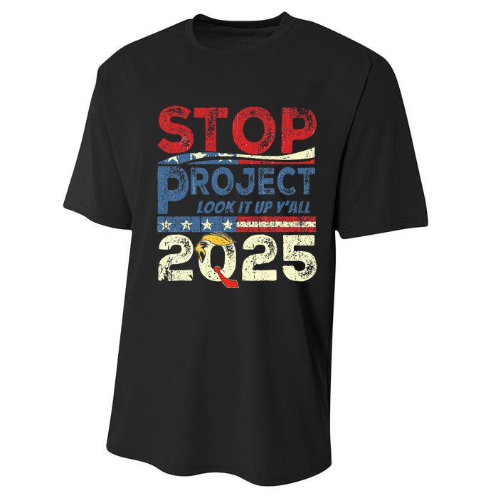 Stop Project 2025 Look It Up Y’All Performance Sprint T-Shirt