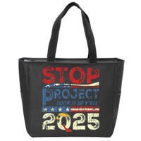 Stop Project 2025 Look It Up Y’All Zip Tote Bag