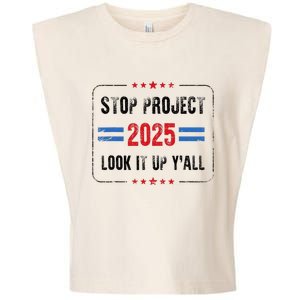 Stop Project 2025 Pro Democracy Anti Trump Election 2024 Garment-Dyed Women's Muscle Tee