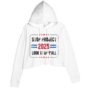 Stop Project 2025 Pro Democracy Anti Trump Election 2024 Crop Fleece Hoodie