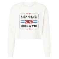 Stop Project 2025 Pro Democracy Anti Trump Election 2024 Cropped Pullover Crew