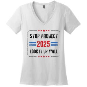 Stop Project 2025 Pro Democracy Anti Trump Election 2024 Women's V-Neck T-Shirt