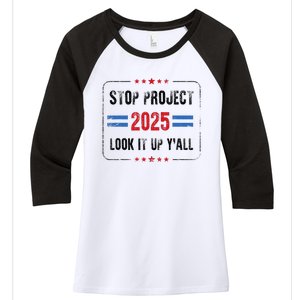 Stop Project 2025 Pro Democracy Anti Trump Election 2024 Women's Tri-Blend 3/4-Sleeve Raglan Shirt