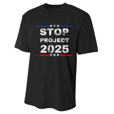 Stop Project 2025 TrumpS Project Anti Trump Funny Performance Sprint T-Shirt