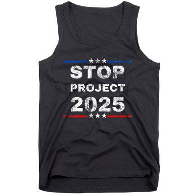 Stop Project 2025 TrumpS Project Anti Trump Funny Tank Top