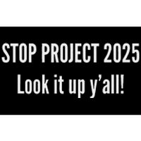 Stop Project 2025 Anti Trump Election Design Bumper Sticker