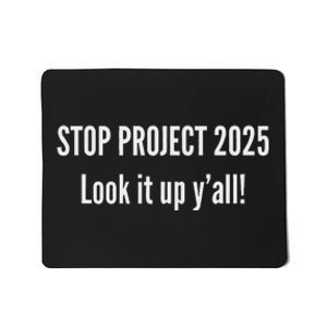 Stop Project 2025 Anti Trump Election Design Mousepad