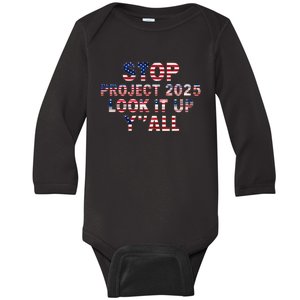 Stop Project 2025 Look It Up Y’All Baby Long Sleeve Bodysuit