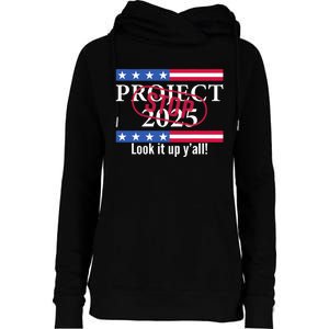 Stop Project 2025 Look It Up Y’All Anti Trump Womens Funnel Neck Pullover Hood