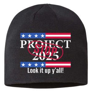 Stop Project 2025 Look It Up Y’All Anti Trump Sustainable Beanie