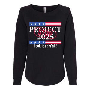 Stop Project 2025 Look It Up Y’All Anti Trump Womens California Wash Sweatshirt