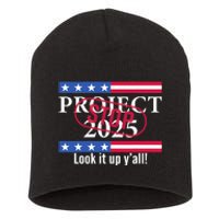 Stop Project 2025 Look It Up Y’All Anti Trump Short Acrylic Beanie