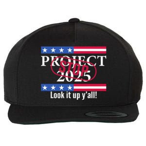 Stop Project 2025 Look It Up Y’All Anti Trump Wool Snapback Cap