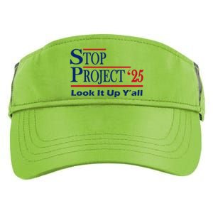 Stop Project 2025 Look It Up Y’All Funny Adult Drive Performance Visor