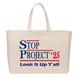 Stop Project 2025 Look It Up Y’All Funny Cotton Canvas Jumbo Tote