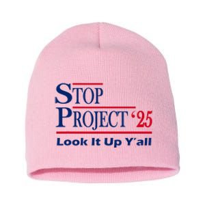 Stop Project 2025 Look It Up Y’All Funny Short Acrylic Beanie