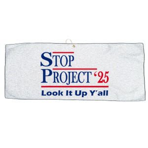 Stop Project 2025 Look It Up Y’All Funny Large Microfiber Waffle Golf Towel