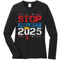 Stop Project 2025 Trumps Project Anti Trump Ladies Long Sleeve Shirt