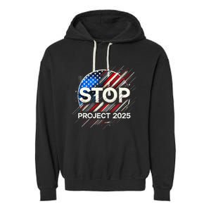 Stop Project 2025 Flag Usa Garment-Dyed Fleece Hoodie