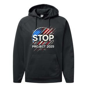 Stop Project 2025 Flag Usa Performance Fleece Hoodie