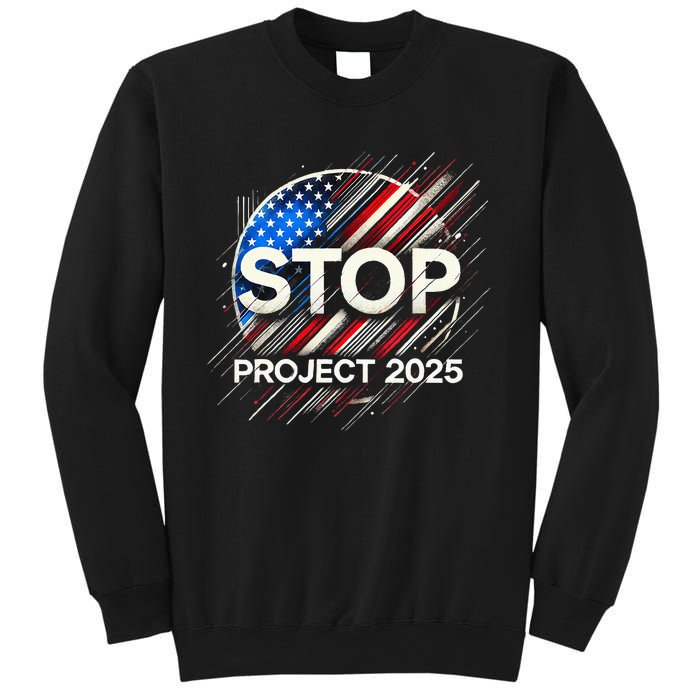 Stop Project 2025 Flag Usa Sweatshirt