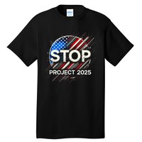 Stop Project 2025 Flag Usa Tall T-Shirt