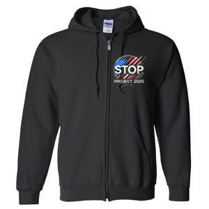 Stop Project 2025 Flag Usa Full Zip Hoodie