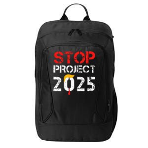 Stop Project 2025 TrumpS Project Anti Trump City Backpack