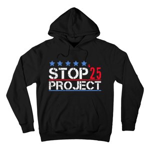 Stop Project 2025 Hoodie