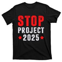 Stop Project 2025 Anti Trump T-Shirt