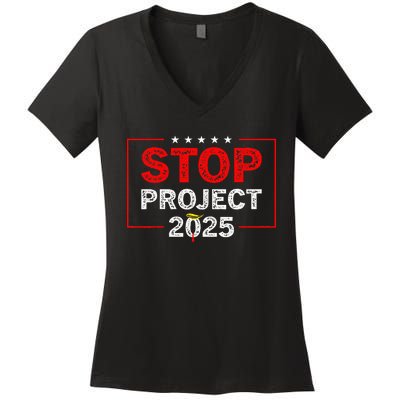 Stop Project 2025 TrumpS Project Anti Trump Women's V-Neck T-Shirt