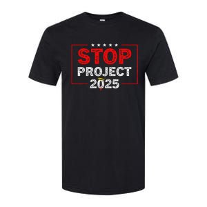 Stop Project 2025 TrumpS Project Anti Trump Softstyle CVC T-Shirt