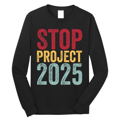 Stop Project 2025 Women Long Sleeve Shirt