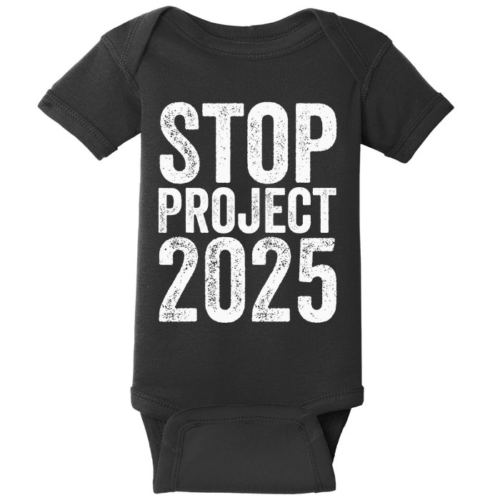 Stop Project 2025 Baby Bodysuit