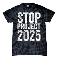 Stop Project 2025 Tie-Dye T-Shirt