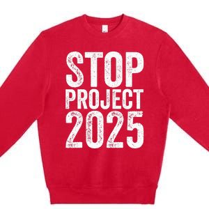 Stop Project 2025 Premium Crewneck Sweatshirt