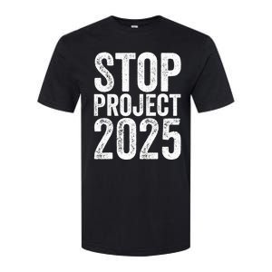 Stop Project 2025 Softstyle CVC T-Shirt