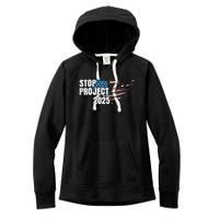 Stop Project 2025 Anti Trump American Flag Women's Fleece Hoodie