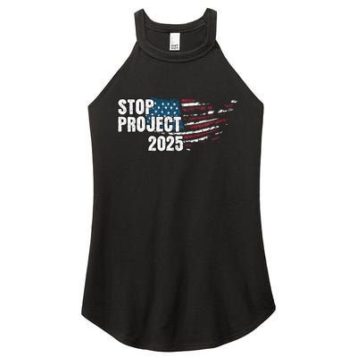 Stop Project 2025 Anti Trump American Flag Women's Perfect Tri Rocker Tank