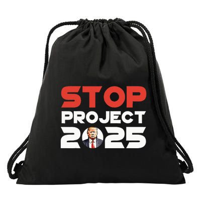 Stop Project 2025 TrumpS Project Anti Trump Patriotic Drawstring Bag