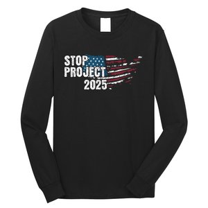 Stop Project 2025 Anti Trump Long Sleeve Shirt