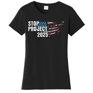 Stop Project 2025 Anti Trump American Flag Women's T-Shirt