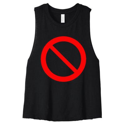 Sign Prohibited 2 Women's Racerback Cropped Tank